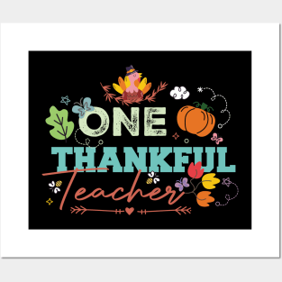 One Thankful Teacher Thanksgiving Day Posters and Art